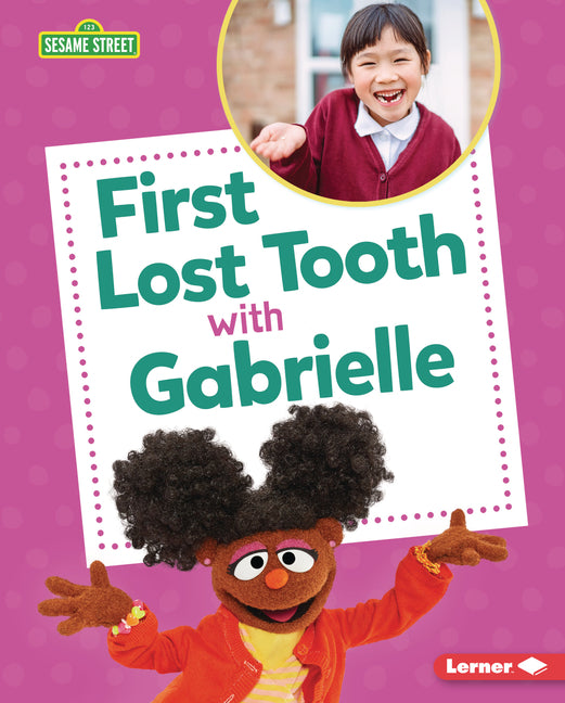 Book cover for First Lost Tooth with Gabrielle