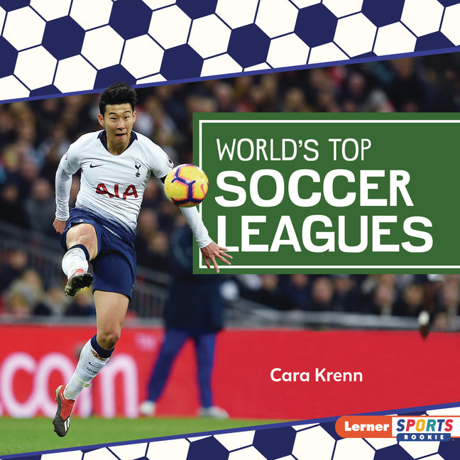 Book cover for Ligas de Fútbol Que Están En Lo Más Alto del Mundo (World's Top Soccer Leagues)