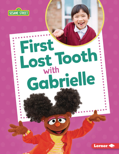 Book cover for First Lost Tooth with Gabrielle