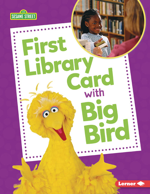 Book cover for First Library Card with Big Bird