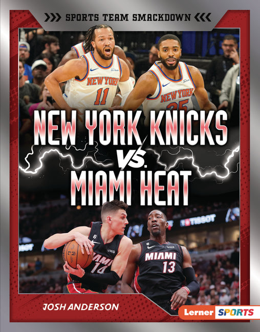 Book cover for New York Knicks vs. Miami Heat: Rival Rumble