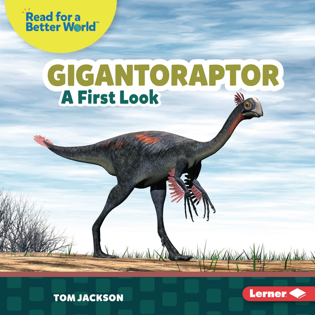 Book cover for Gigantoraptor: A First Look