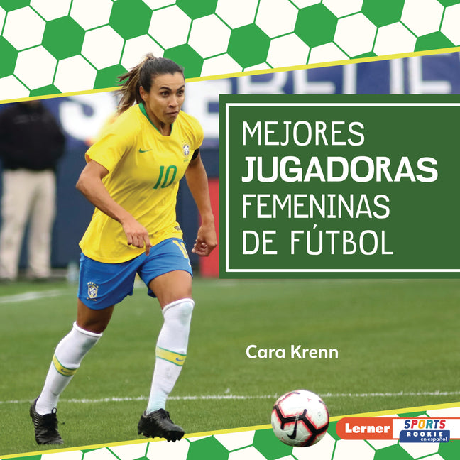 Book cover for Mejores Jugadoras Femeninas de Fútbol (Best Women's Soccer Players)