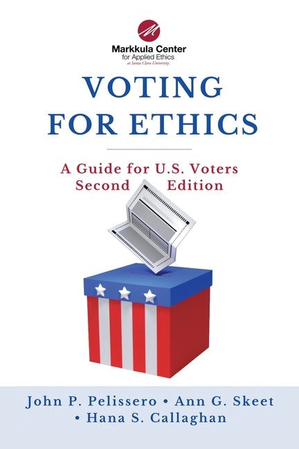 Book cover for Voting for Ethics: A Guide for U.S. Voters Second Edition