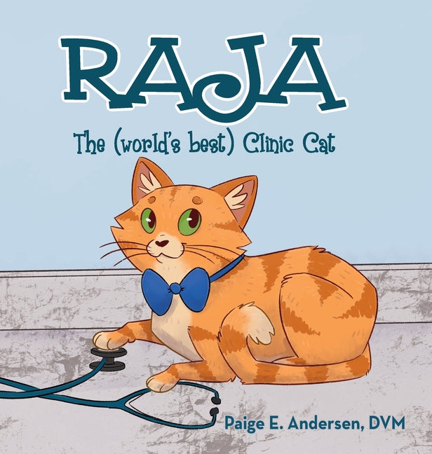 Book cover for RAJA, The (world's best) Clinic Cat