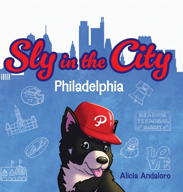 Book cover for Sly in the City: Philadelphia