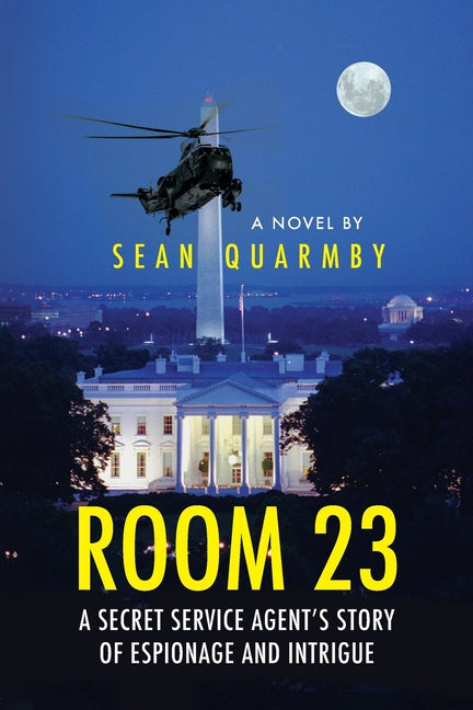 Book cover for Room 23: A Secret Service Agent's Story of Espionage and Intrigue