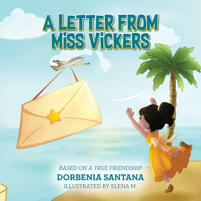 Book cover for Letter from Miss Vickers: Based on a True Friendship