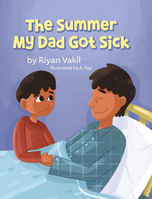 Book cover for Summer My Dad Got Sick