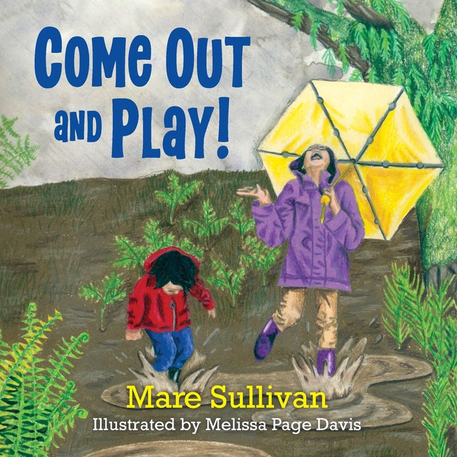 Book cover for Come Out and Play!