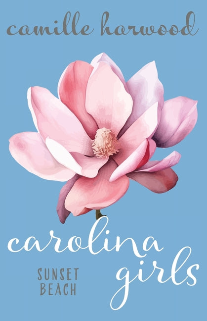 Book cover for Carolina Girls: Sunset Beach