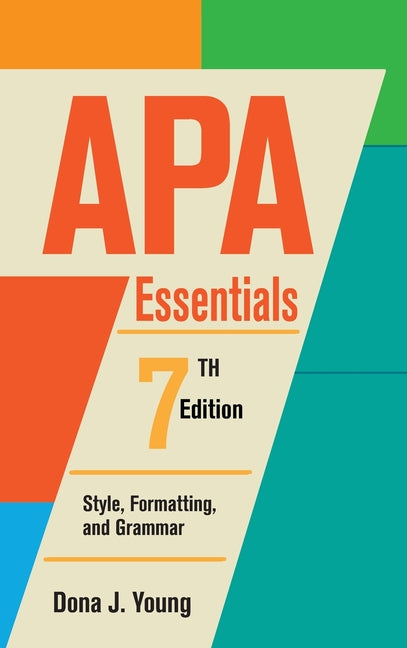 Book cover for APA Essentials, 7th Edition: Style, Formatting, and Grammar