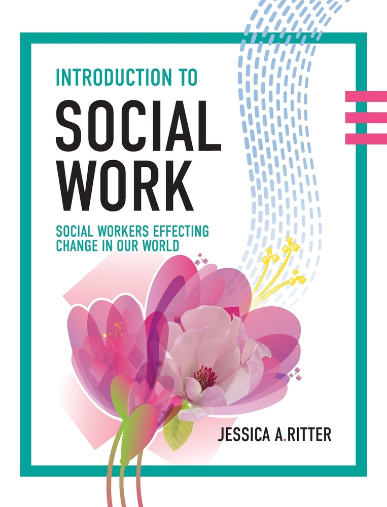Book cover for Introduction to Social Work: Social Workers Effecting Change in Our World