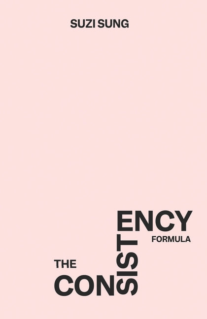 Book cover for Consistency Formula