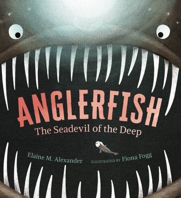 Book cover for Anglerfish: The Seadevil of the Deep