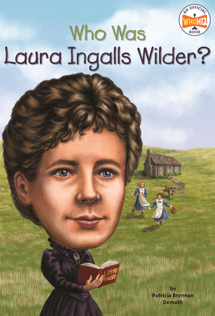 Book cover for Who Was Laura Ingalls Wilder?