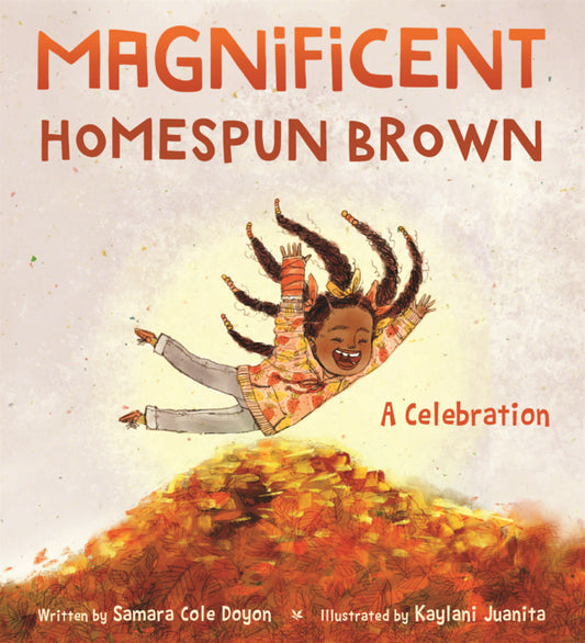 Book cover for Magnificent Homespun Brown: A Celebration