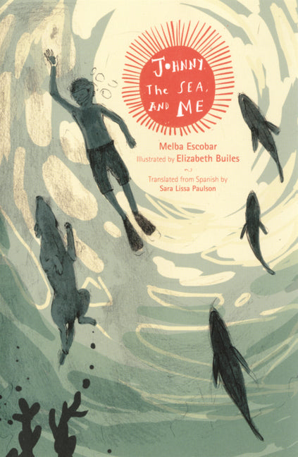 Book cover for Johnny, the Sea, and Me