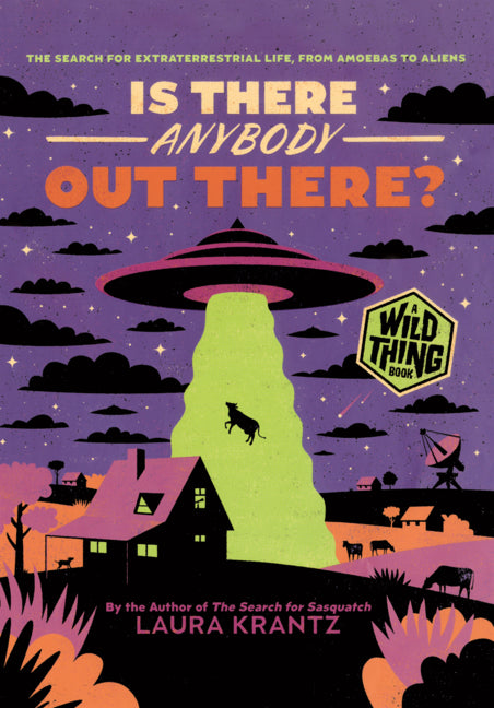 Book cover for Is There Anybody Out There?: The Search for Extraterrestrial Life, from Amoebas to Aliens