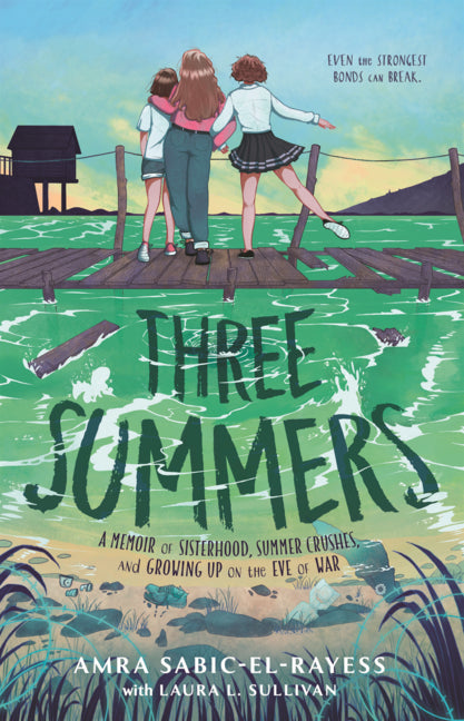 Book cover for Three Summers: A Memoir of Sisterhood, Summer Crushes, and Growing Up on the Eve of War
