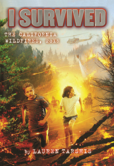 Book cover for I Survived the California Wildfires, 2018