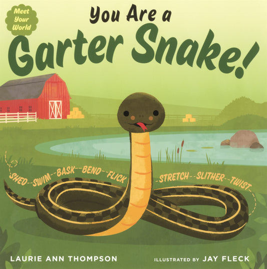 Book cover for You Are a Garter Snake!