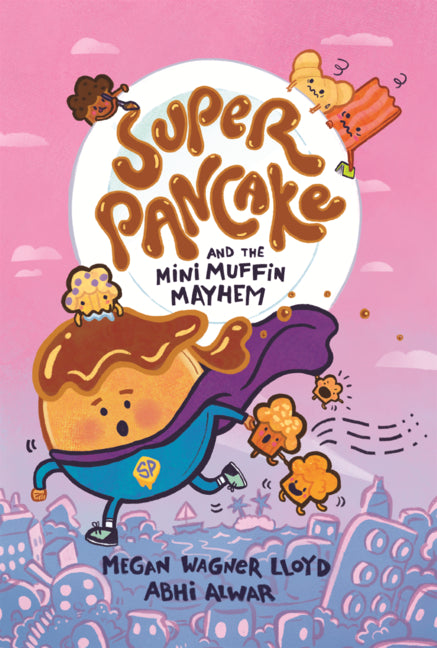Book cover for Super Pancake and the Mini Muffin Mayhem
