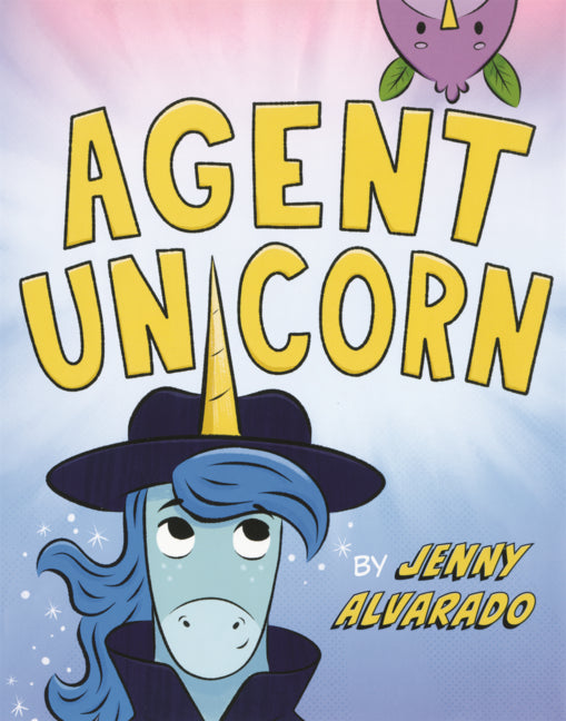 Book cover for Agent Unicorn