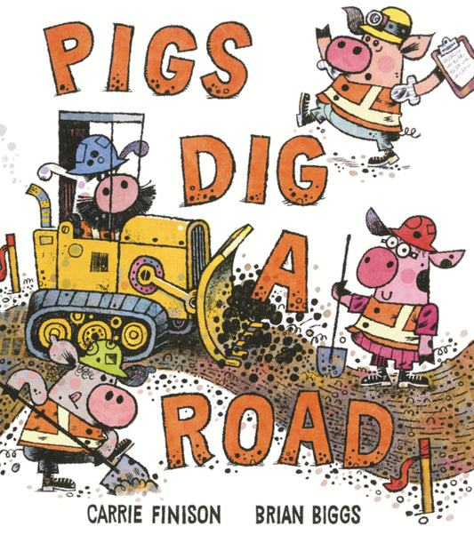 Book cover for Pigs Dig a Road