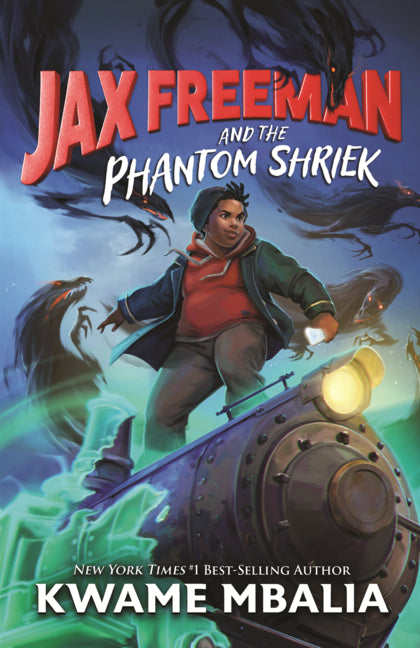 Book cover for Jax Freeman and the Phantom Shriek