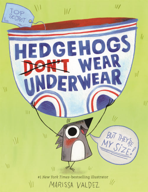 Book cover for Hedgehogs Don't Wear Underwear
