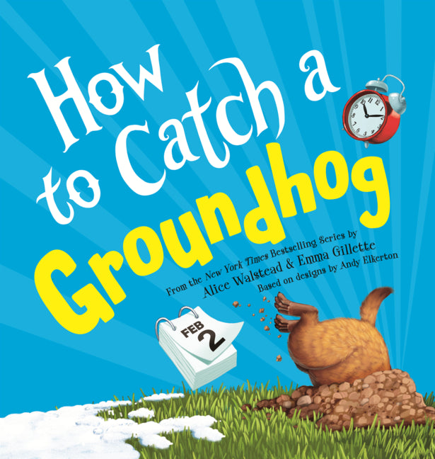 Book cover for How to Catch a Groundhog
