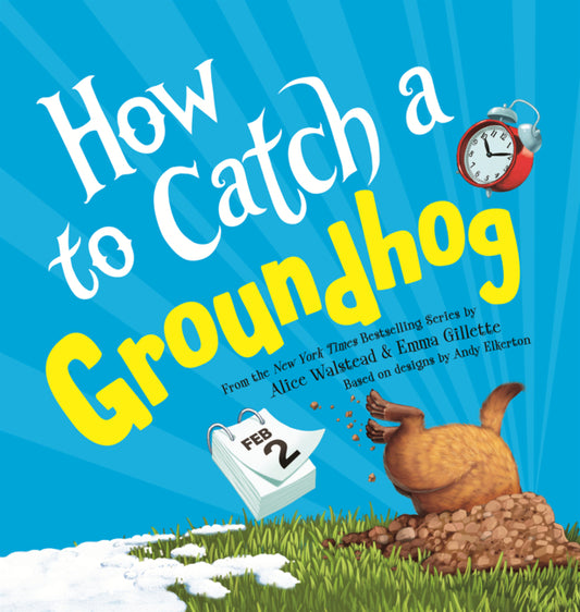 Book cover for How to Catch a Groundhog