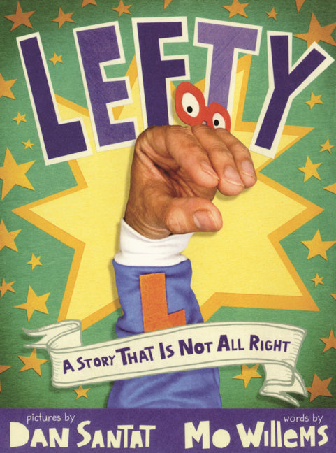 Book cover for Lefty: A Story That Is Not All Right