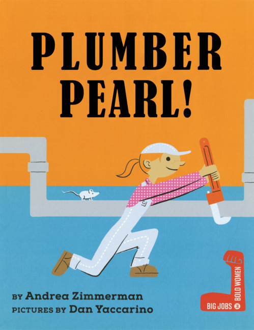 Book cover for Plumber Pearl!