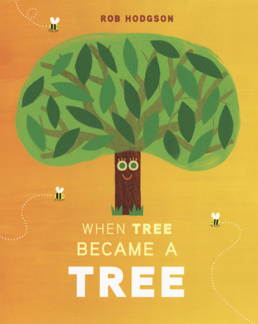 Book cover for When Tree Became a Tree