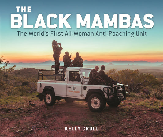 Book cover for Black Mambas: The World's First All-Woman Anti-Poaching Unit
