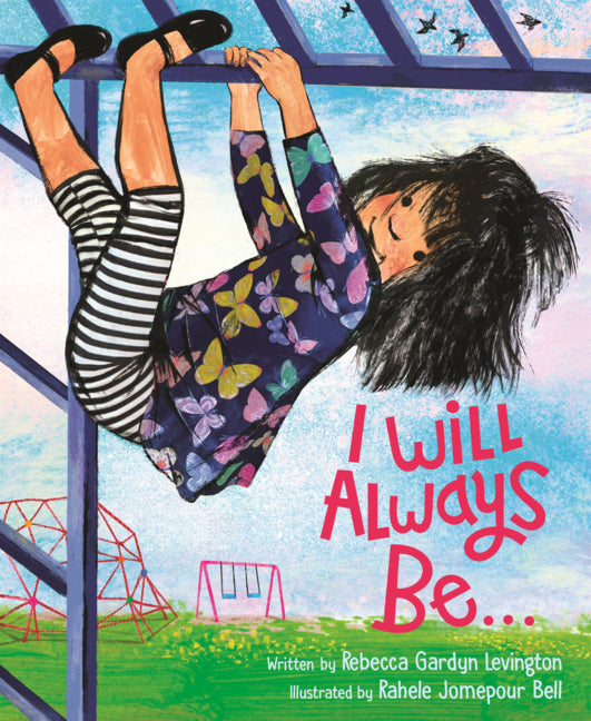 Book cover for I Will Always Be...