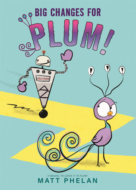 Book cover for Big Changes for Plum!