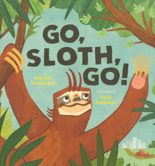 Book cover for Go, Sloth, Go!