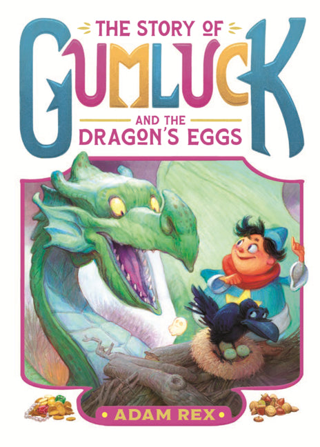 Book cover for Story of Gumluck and the Dragon's Eggs