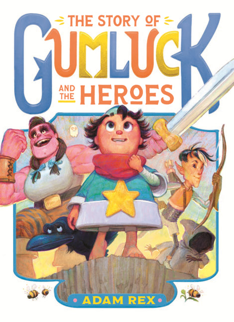 Book cover for Story of Gumluck and the Heroes