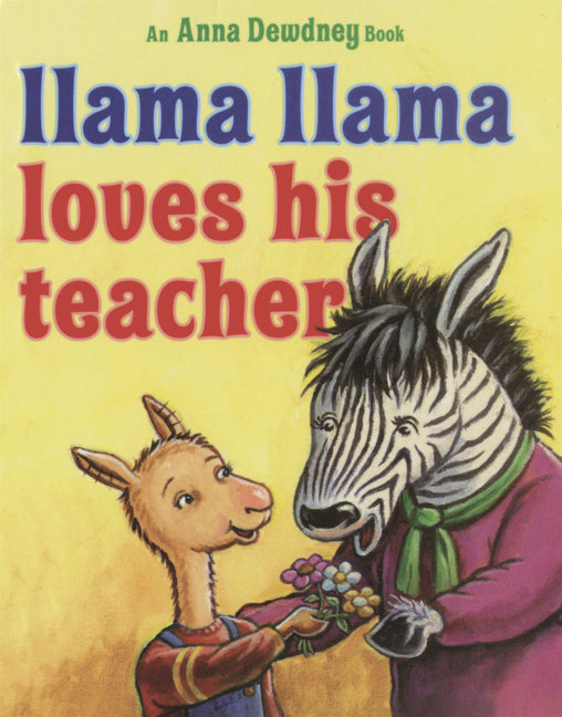 Book cover for Llama Llama Loves His Teacher