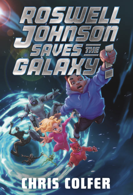 Book cover for Roswell Johnson Saves the Galaxy!
