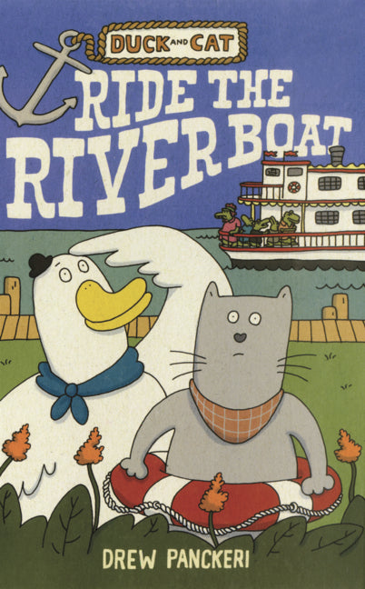 Book cover for Duck and Cat Ride the Riverboat