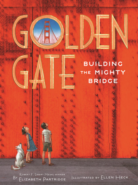 Book cover for Golden Gate: Building the Mighty Bridge