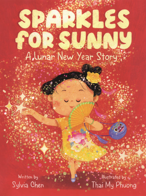 Book cover for Sparkles for Sunny: A Lunar New Year Story