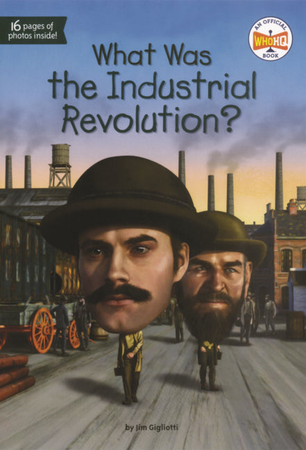 Book cover for What Was the Industrial Revolution?