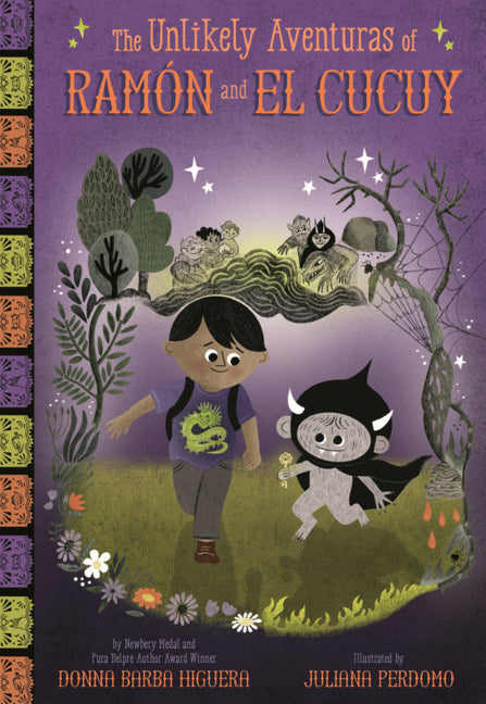 Book cover for Unlikely Aventuras of Ramón and El Cucuy (the Unlikely Aventuras of Ramón and El Cucuy Book #1): An Illustrated Chapter Book