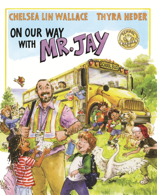 Book cover for On Our Way with Mr. Jay